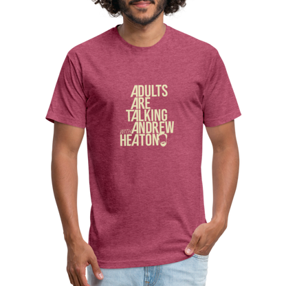 Adults Are Talking | Men's Tee - heather burgundy