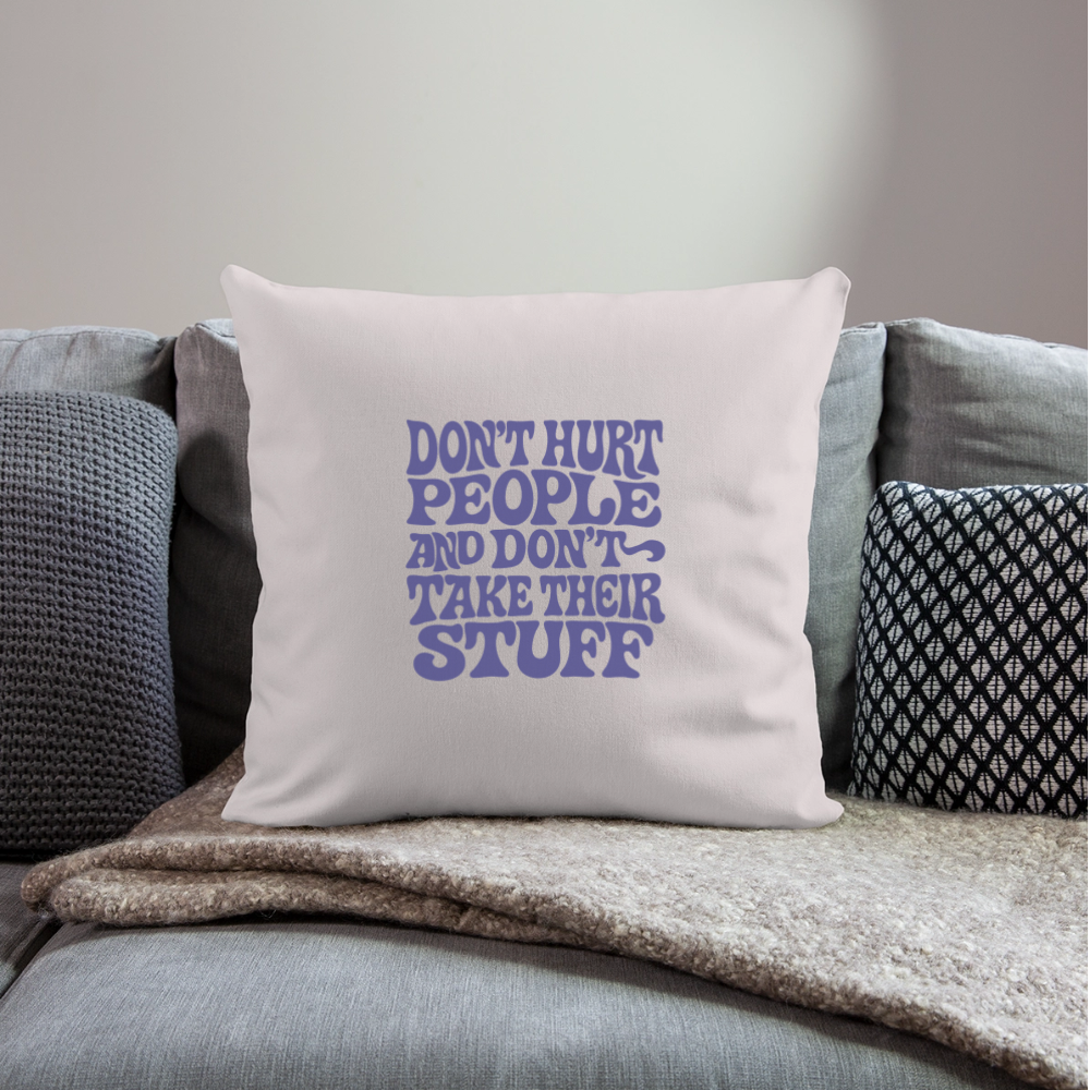 Don't Hurt People | Retro | Throw Pillow Cover - light taupe