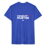 Comedy is Murder | Men's Tee - heather royal