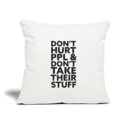 Don't Hurt People | Throw Pillow Cover - natural white