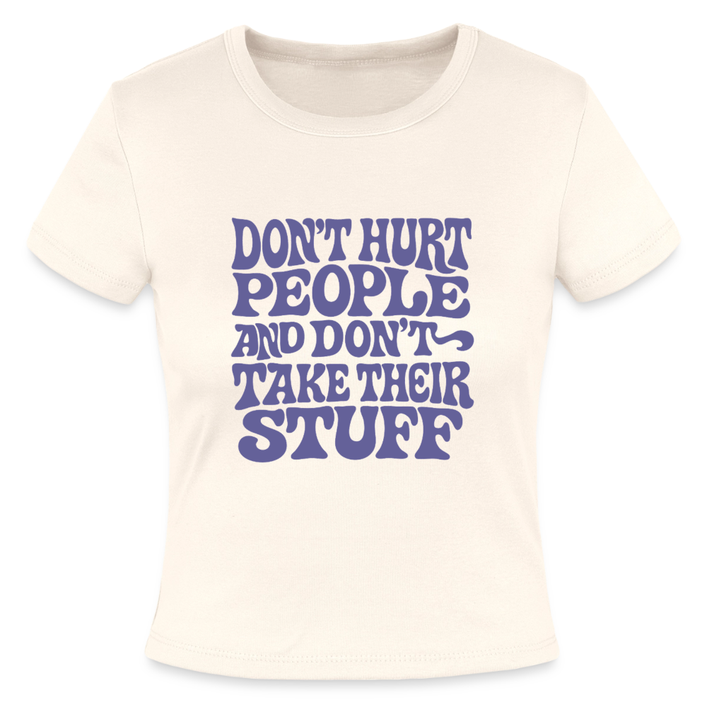 Don't Hurt People | Retro | Women's Crop Tee - natural