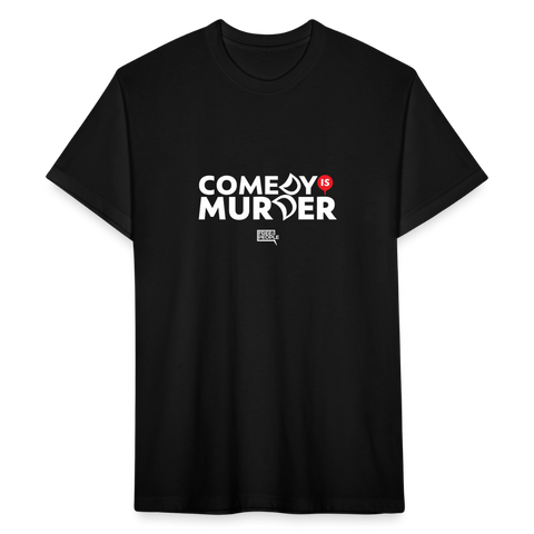 Comedy is Murder | Men's Tee - black