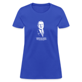 Ludwig von Mises Quote | Women's Tee - royal blue