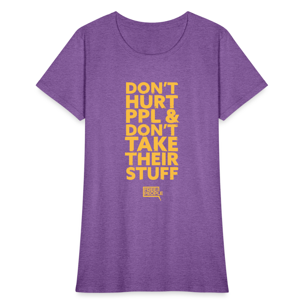 Don't Hurt People | Limited Edition | Women's Tee - purple heather