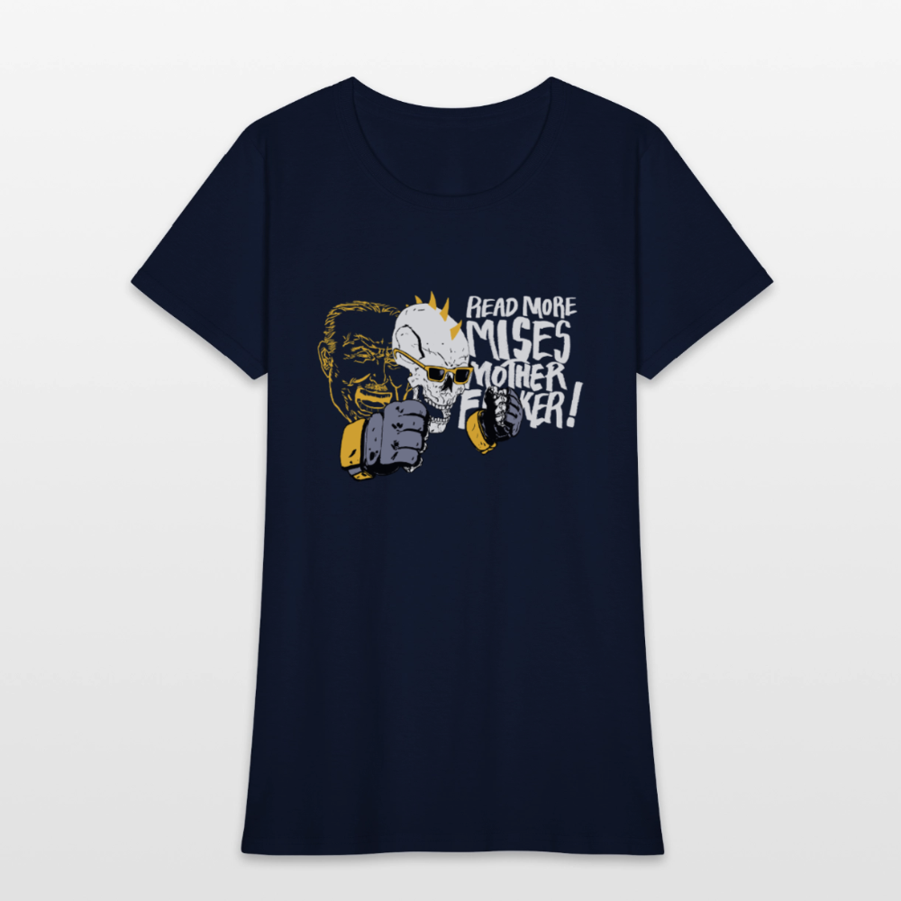 Read More Mises Mother F**ker! | Women's Tee - navy