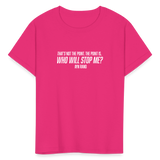 Ayn Rand Quote | Youth Tee - fuchsia