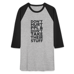 Don't Hurt People | Baseball Tee - heather gray/black