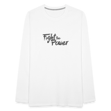 Fight the Power | Men's Long Sleeve Tee - white