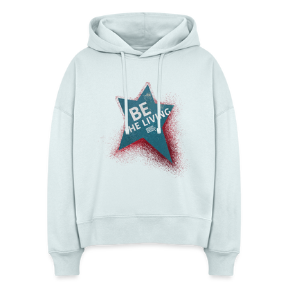 Be the Living | Women's Hoodie - blue ice
