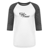 Fight the Power | Baseball Tee - white/charcoal