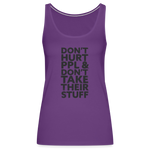 Don't Hurt People | Women's Tank - purple