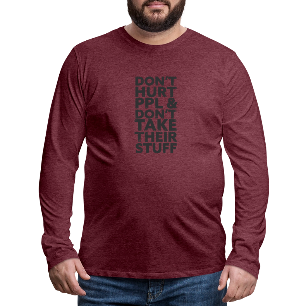 Don't Hurt People | Men's Long Sleeve Tee - heather burgundy
