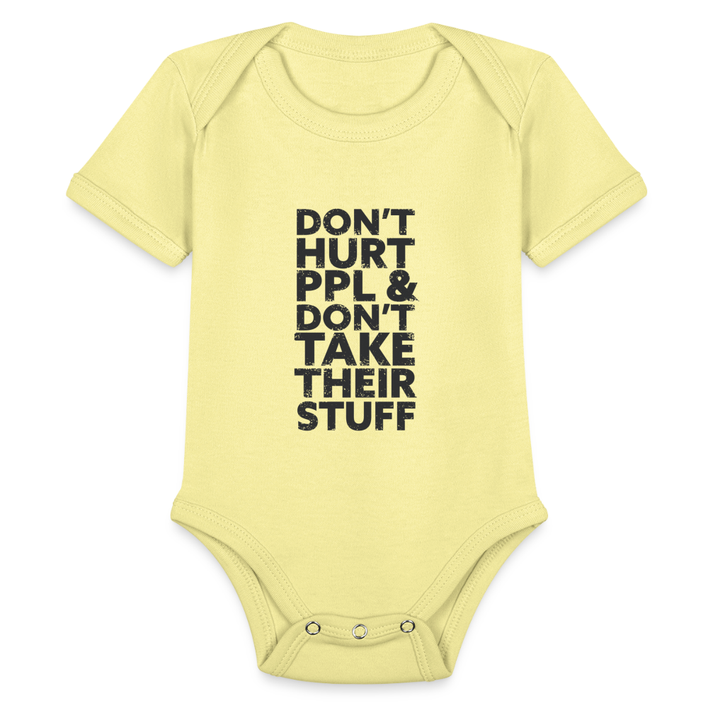 Don't Hurt People | Baby Onesie - washed yellow