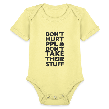 Don't Hurt People | Baby Onesie - washed yellow