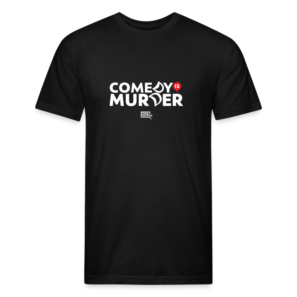 Comedy is Murder | Men's Tee - black