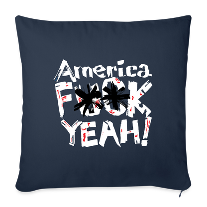 America F**k Yeah! | Throw Pillow Cover - navy