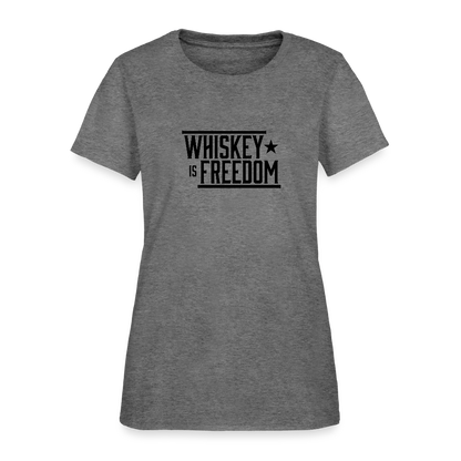 Whiskey is Freedom | Women's Tee - graphite heather