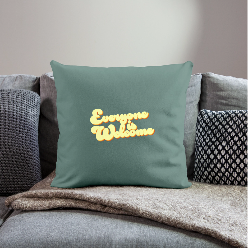 Everyone is Welcome | Throw Pillow Cover - cypress green