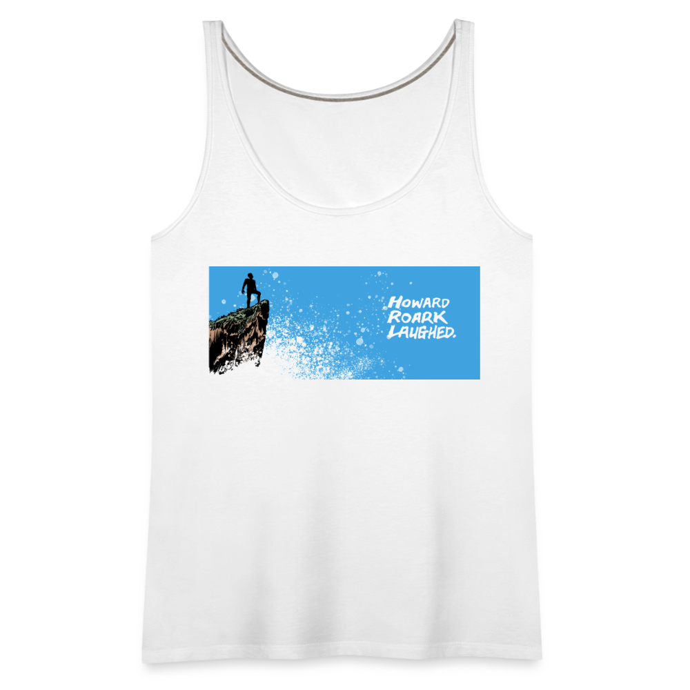 Howard Roark Laughed | Women's Tank - white