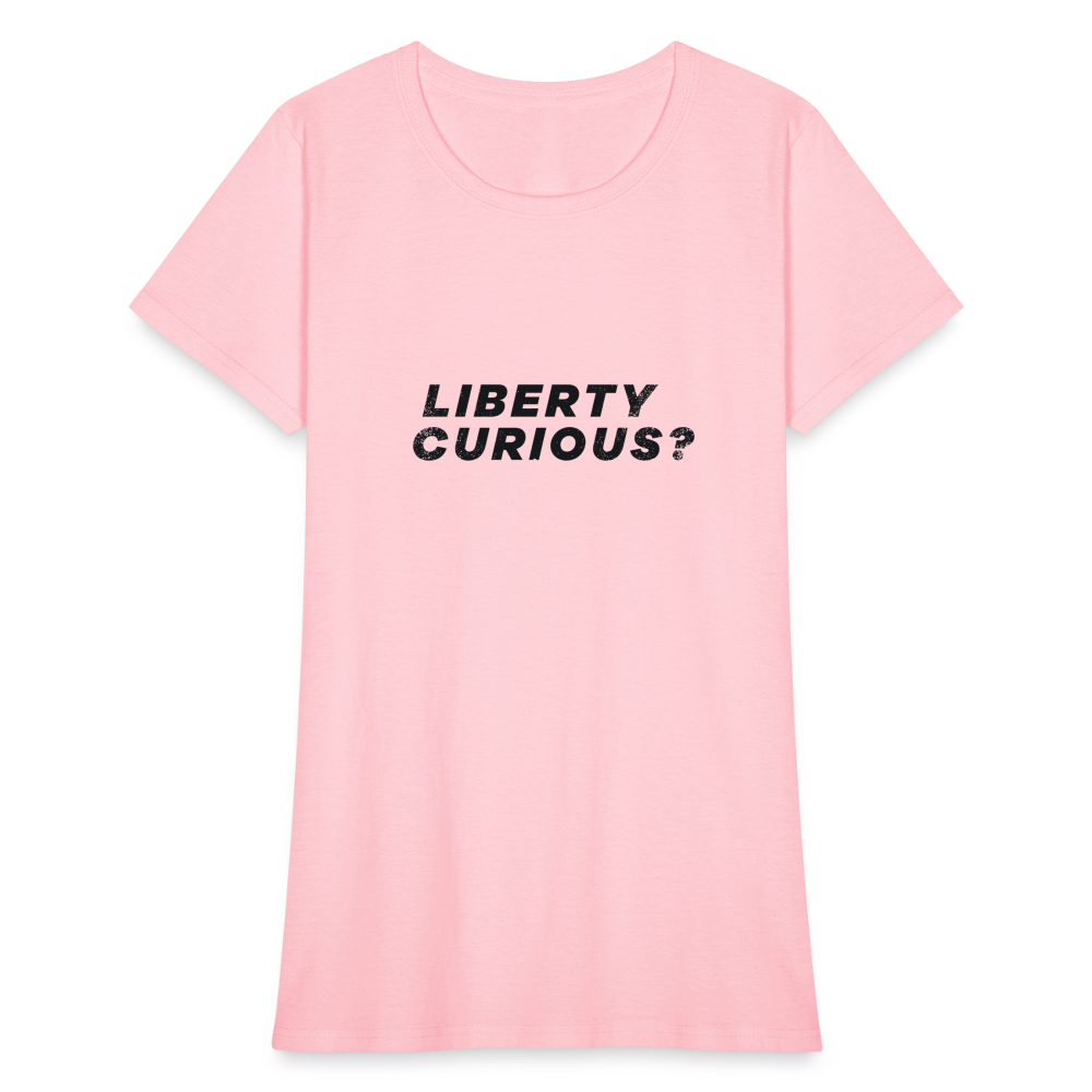 Liberty Curious? | Women's Tee - pink