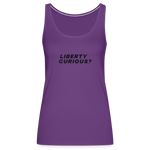 Liberty Curious? | Women's Tank - purple