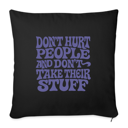 Don't Hurt People | Retro | Throw Pillow Cover - black