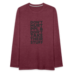 Don't Hurt People | Men's Long Sleeve Tee - heather burgundy