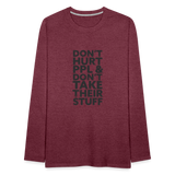 Don't Hurt People | Men's Long Sleeve Tee - heather burgundy