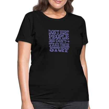 Don't Hurt People | Retro | Women's Tee - black