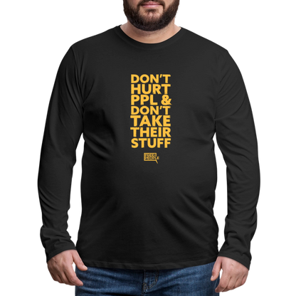 Don't Hurt People | Limited | Men's Long Sleeve Tee - black