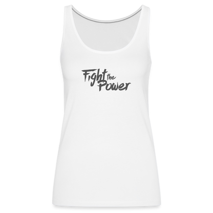 Fight the Power | Women's Tank - white