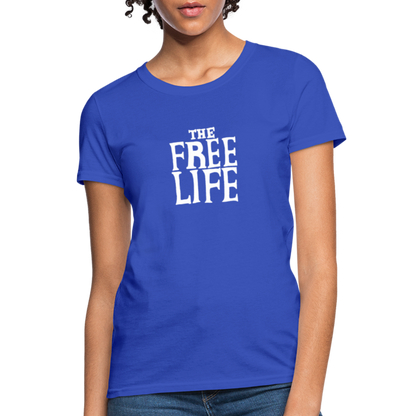 The Free Life | Women's Tee - royal blue