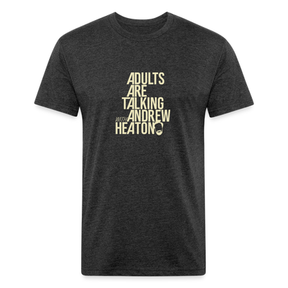 Adults Are Talking | Men's Tee - heather black