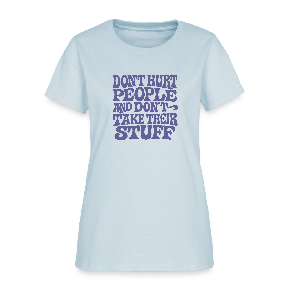 Don't Hurt People | Retro | Women's Tee - light blue