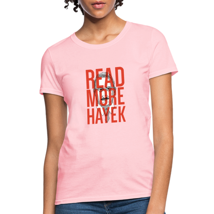 Read More Hayek | Women's Tee - pink