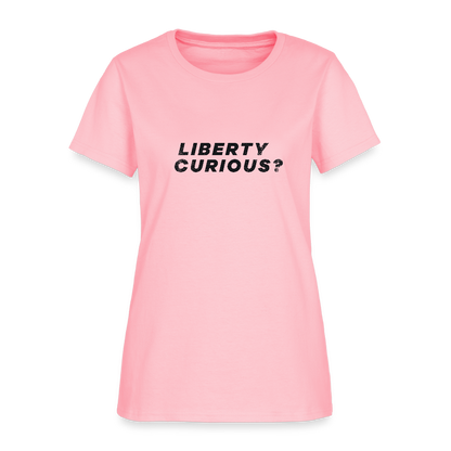 Liberty Curious? | Women's Tee - pink