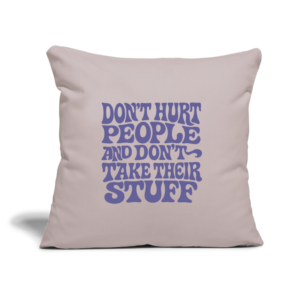 Don't Hurt People | Retro | Throw Pillow Cover - light taupe