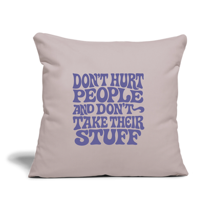 Don't Hurt People | Retro | Throw Pillow Cover - light taupe