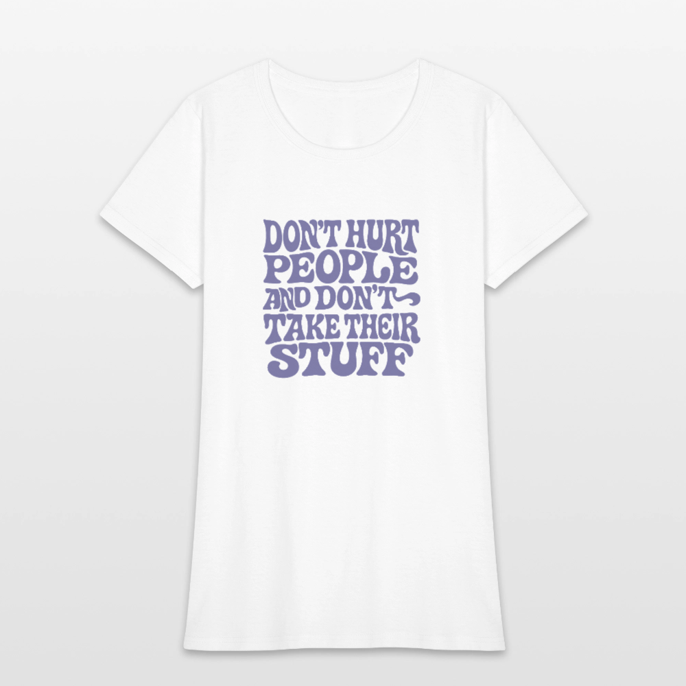 Don't Hurt People | Retro | Women's Tee - white