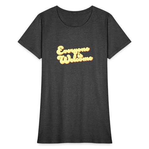 Everyone is Welcome | Women's Tee - heather black