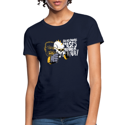 Read More Mises Mother F**ker! | Women's Tee - navy