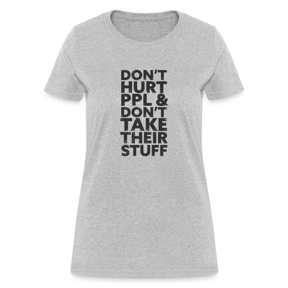 Don't Hurt People | Women's Tee - heather gray