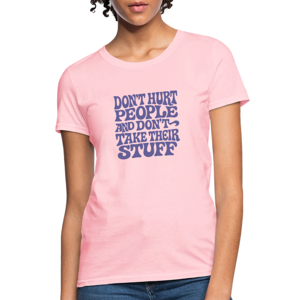 Don't Hurt People | Retro | Women's Tee - pink