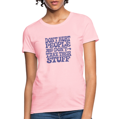 Don't Hurt People | Retro | Women's Tee - pink