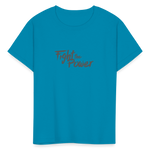 Fight the Power | Youth Tee - turquoise