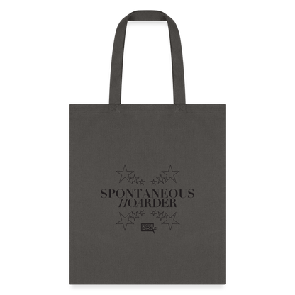 Spontaneous Hoarder | Tote Bag - charcoal