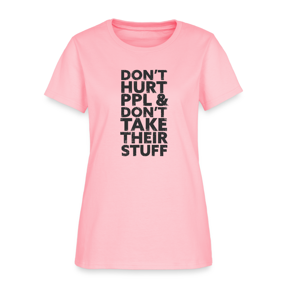 Don't Hurt People | Women's Tee - pink