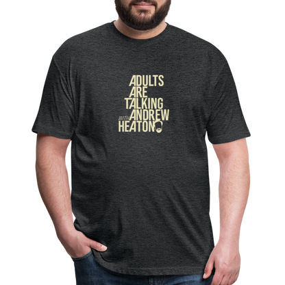 Adults Are Talking | Men's Tee - heather black