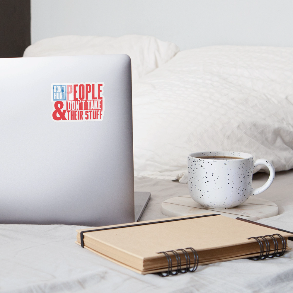 Don't Hurt People | America Sticker - white glossy