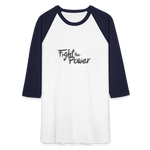 Fight the Power | Baseball Tee - white/navy